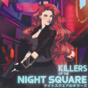 Killers Of The Night Square