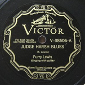 Judge Harsh Blues / I Will Turn Your Money Green