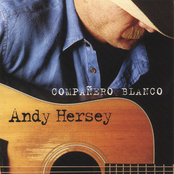 Andy Hersey: Companero Blanco