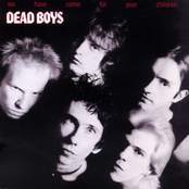 Tell Me by Dead Boys