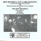 The Don Rendell 4 & 5 plus Don Rendell-Ian Carr Quintet - 1964-68