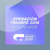 Ni Tú Ni Nadie (Operación Triunfo 2018)