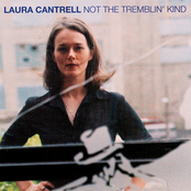 Laura Cantrel: Not The Tremblin' Kind