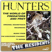 Hunters: The World of Predators and Prey