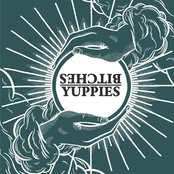 BITCHES / Yuppies Palmist Split