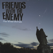 Dear Friend by Friends With The Enemy