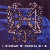 Das Bunker: Elektronische Untergrundkultur Eins