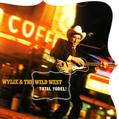 Wylie and The Wild West: Total Yodel!