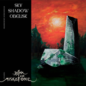 Sky Shadow Obelisk / Djinn and Miskatonic