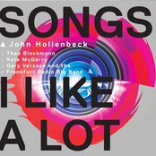 John Hollenbeck: Songs I Like A Lot