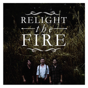 Relight the Fire - Single