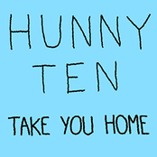 Hunny Ten: Take You Home