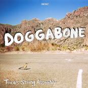 Texas String Assembly: DOGGABONE