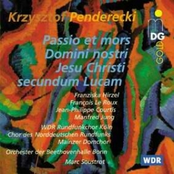 Krzysztof Penderecki - Passio secundum Lucam