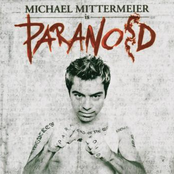 Paranoid by Michael Mittermeier