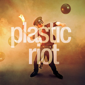 Plastic Riot