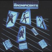 The Magnificents: The Magnificents