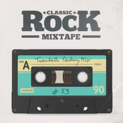 Classic Rock Mixtape 59 - Twentieth Century Mix