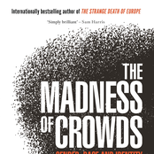 The Madness of Crowds: Gender, Race and Identity (Unabridged)