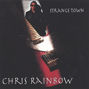 Strange Town by Chris Rainbow