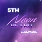 Neon Retro 5th Anniversary