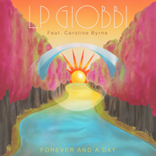 LP Giobbi: Forever And A Day