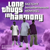 Lone Thugs in Harmony