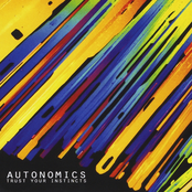 Autonomics: Trust Your Instincts