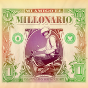Mi Amigo El Millonario by Santiago Benavides