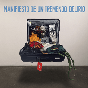 Manifiesto de un Tremendo Delirio