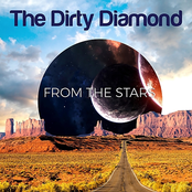 The Dirty Diamond: From The Stars