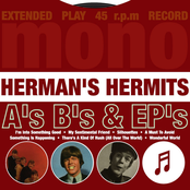 Herman's Hermits: A'S, B's & Ep's