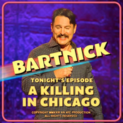 Joe Bartnick: A Killing in Chicago