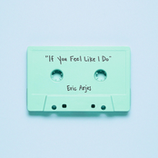 If You Feel Like I Do