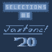 Selections #6: JAXTONE '20