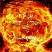 From Affliction to Zerogod