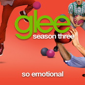 So Emotional by Glee Cast