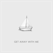 Get Away With Me (feat. Bailey McConnell)