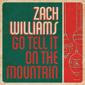 Zach Williams: Go Tell It on the Mountain