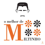 O Melhor de Miltinho