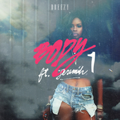 Dreezy: Body