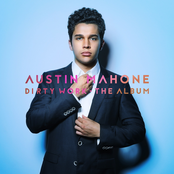 Austin Mahone: Dirty Work