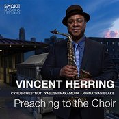 Album cover for Preaching to the Choir, by Vincent Herring