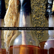 Słodkie Koktajle Mołotowa by Radio Bagdad