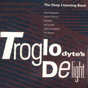 After Dinner With The Trogs by Deep Listening Band