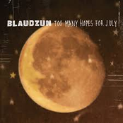 Too Many Hopes For July by Blaudzun