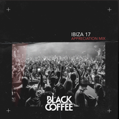 Black Coffee Ibiza 17 Appreciation Mix