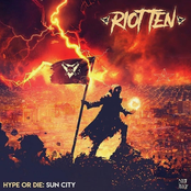 Riot Ten: Hype Or Die: Sun City EP