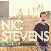 Nic Stevens: Willow Run EP