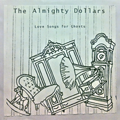 The Almighty Dollars